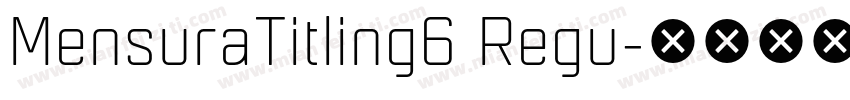 MensuraTitling6 Regu字体转换